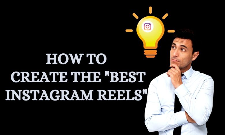 best Instagram reels