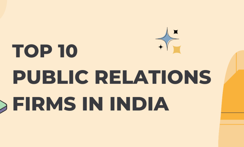 Top 10 Public Relations Firms in India